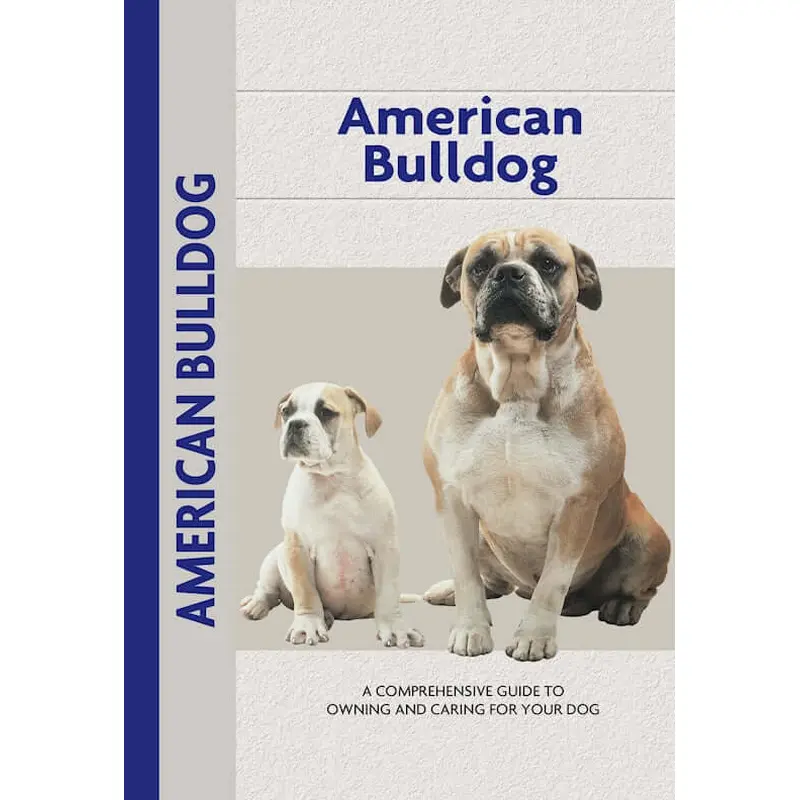 American Bulldog (Comprehensive Owner's Guide)