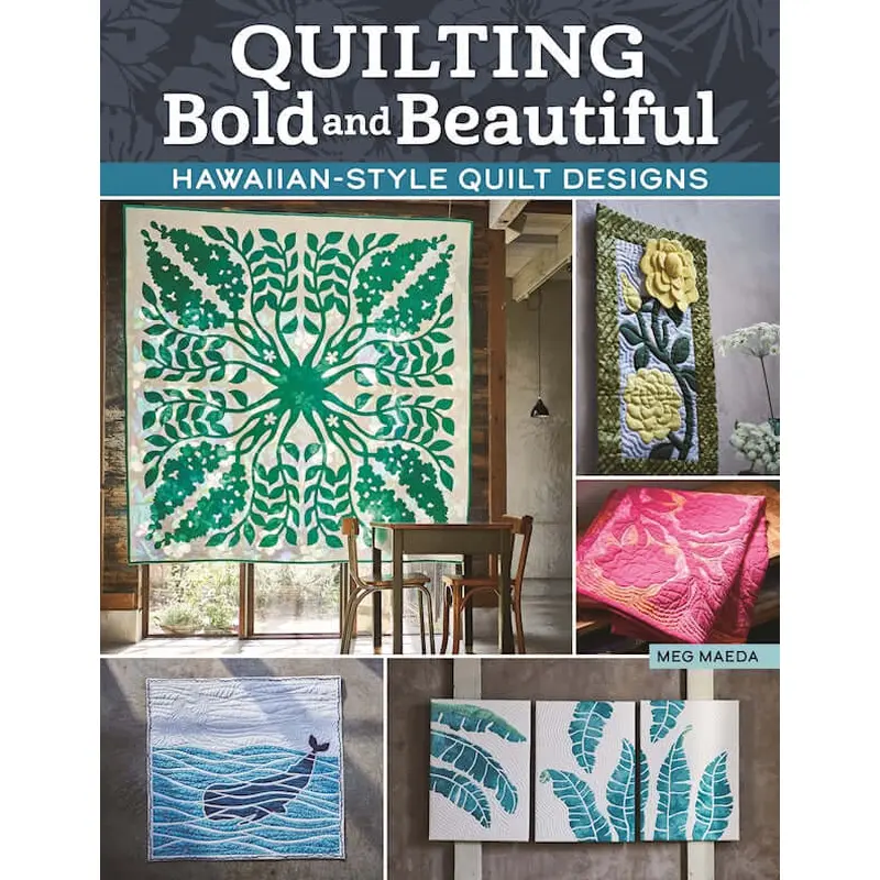 Quilting Bold and Beautiful