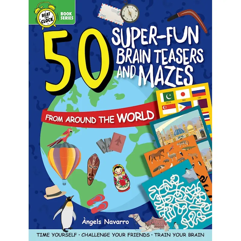 50 Super-Fun Brain Teasers and Mazes from Around the World