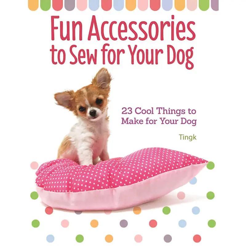 Fun Accessories to Sew for Your Dog