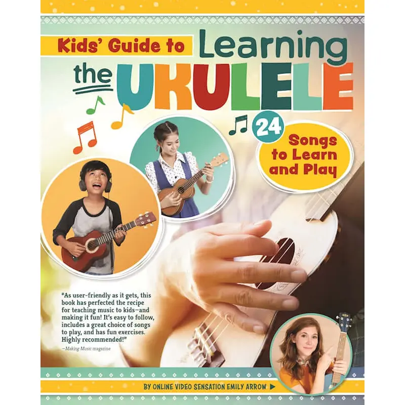 Kids' Guide to Learning the Ukulele