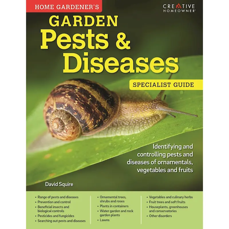 Home Gardener's Garden Pests & Diseases