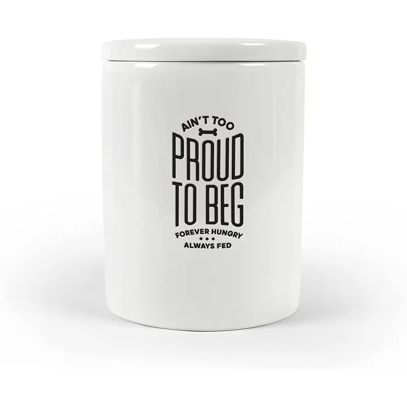 Fred Howligans Aint Too Proud To Beg Treat Jar